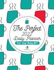 The Perfect 2022 Daily Planner for Your Busy BFF