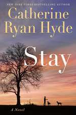 Stay