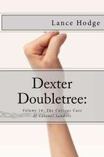 Dexter Doubletree