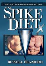 Spike Diet X