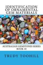 Identification of Ornamental Gem Materials