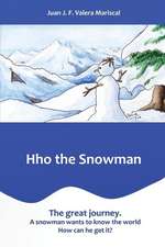 Hho the Snowman