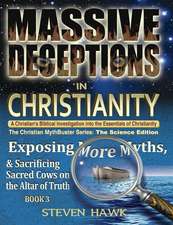 Massive Deceptions in Christianity