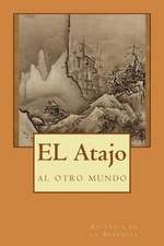 El Atajo