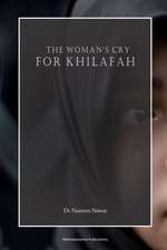 The Woman's Cry for Khilafah