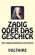 Zadig Oder Das Geschick