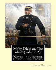 Moby-Dick; Or, the Whale.by