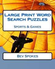 Large Print Word Search Puzzles Sports & Games