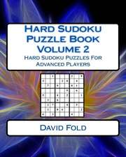 Hard Sudoku Puzzle Book Volume 2