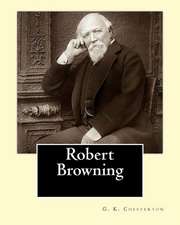 Robert Browning. by