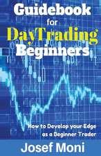 Guidebook for Day Trading Beginners