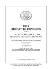 2016 Report to Congress of the U.S.-China Economic and Security Review Commission