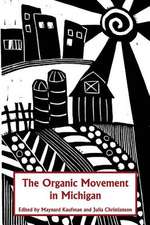 The Organic Movement in Michigan