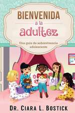 Bienvenida a la Adultez