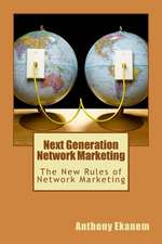 Next Generation Network Marketing