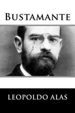 Bustamante (Spanish Edition)