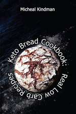 Keto Bread Cookbook