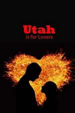 Utah Is for Lovers