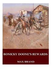 Ronicky Doone's Rewards