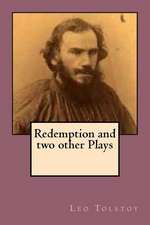 Redemption and Two Other Plays