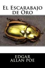 El Escarabajo de Oro (Spanish Edition)