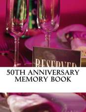 50th Anniversary Memory Book