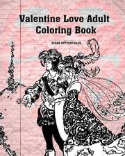 Valentine Love Adult Coloring Book