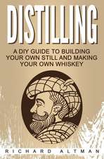 Distilling