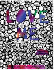 Love Me - Doodle Words Colouring Book