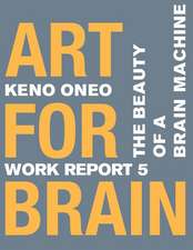 Art for Brain - Work Report 5