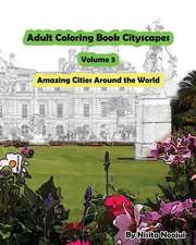 Adult Coloring Book Cityscapes Volume 3