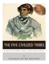 The Five Civilized Tribes