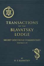 Transactions of the Blavatsky Lodge