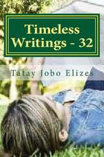 Timeless Writings - 32