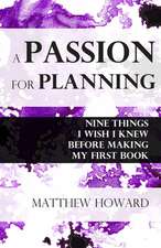 A Passion for Planning