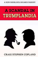 A Scandal in Trumplandia