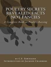 Poultry Secrets Revealed