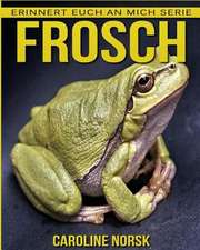Frosch