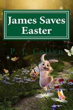 James Saves Easter