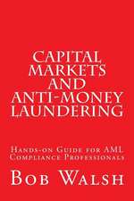 Capital Markets and Anti-Money Laundering