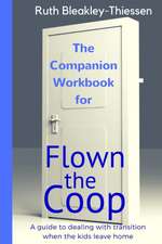 Flown the COOP - The Companion Workbook