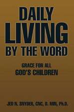 Daily Living by the Word