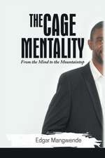 Mangwende, E: Cage Mentality