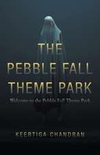 The Pebble Fall Theme Park