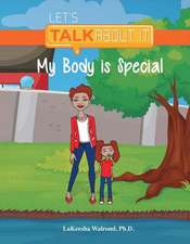 My Body Is Special - 2nd Edition: Volume 1