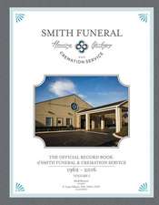 The Official Record Book of Smith Funeral & Cremation Service