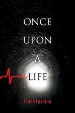 Once Upon a Life: Volume 1