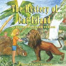 The Mystery of Cat Island: Volume 1