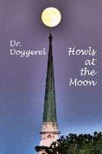 Dr. Doggerel Howls at the Moon