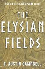 The Elysian Fields: Volume 5